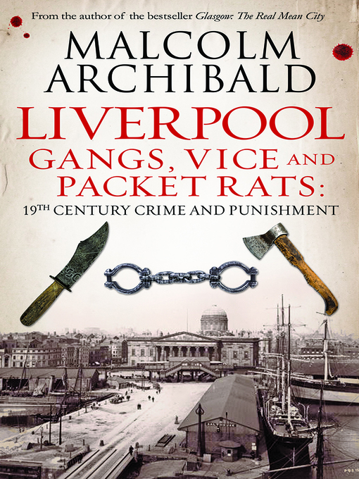 Title details for Liverpool by Malcolm Archibald - Available